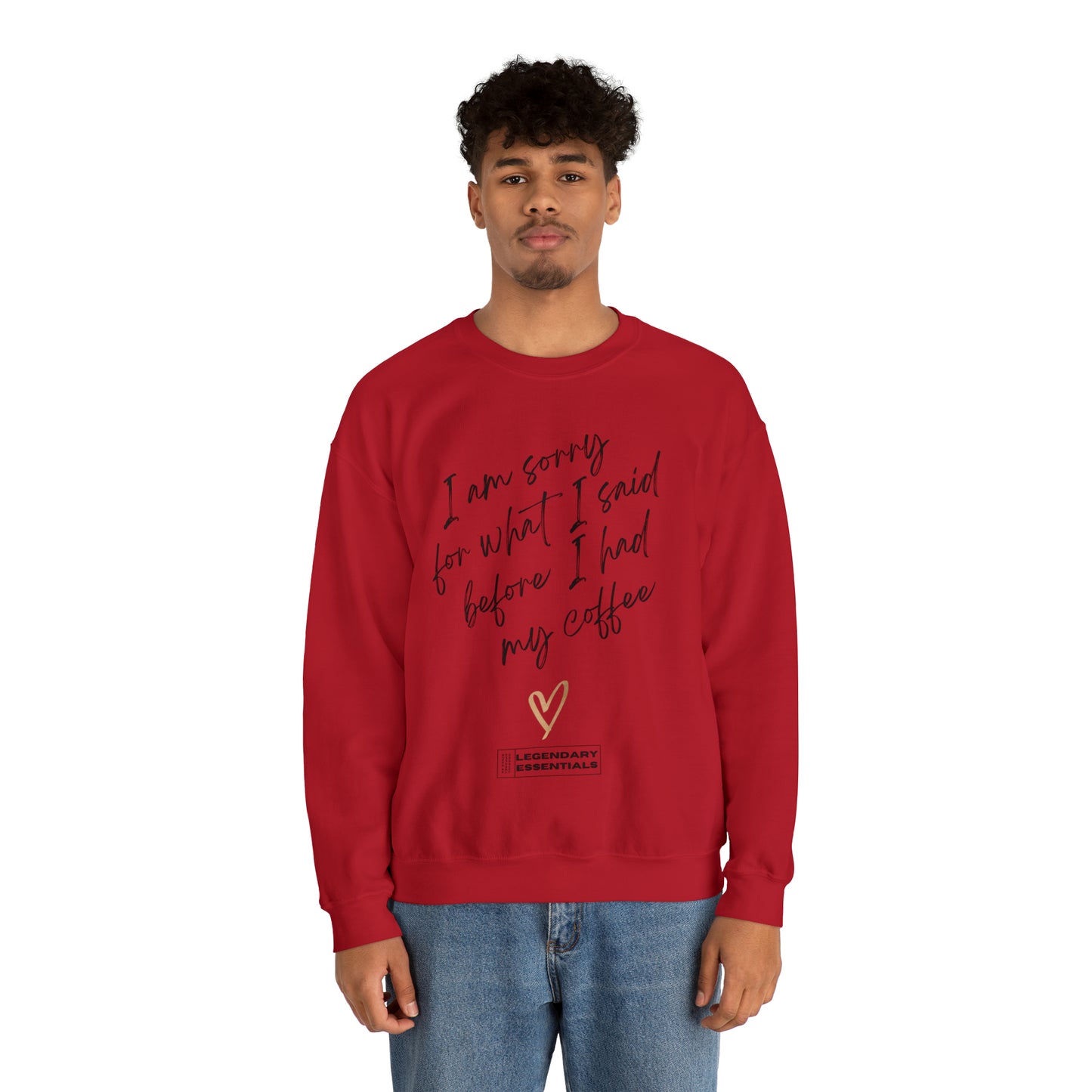 Sorry Bout That Sweatshirt