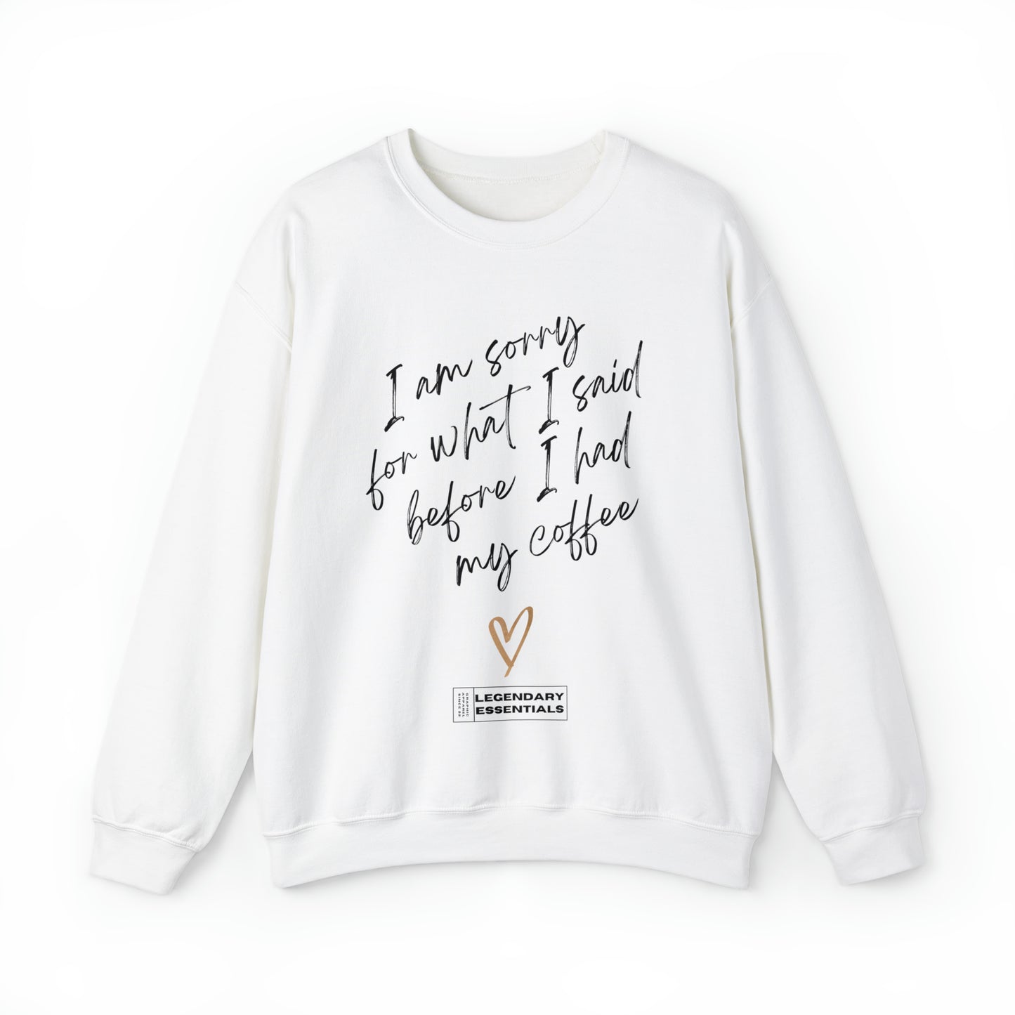 Sorry Bout That Sweatshirt