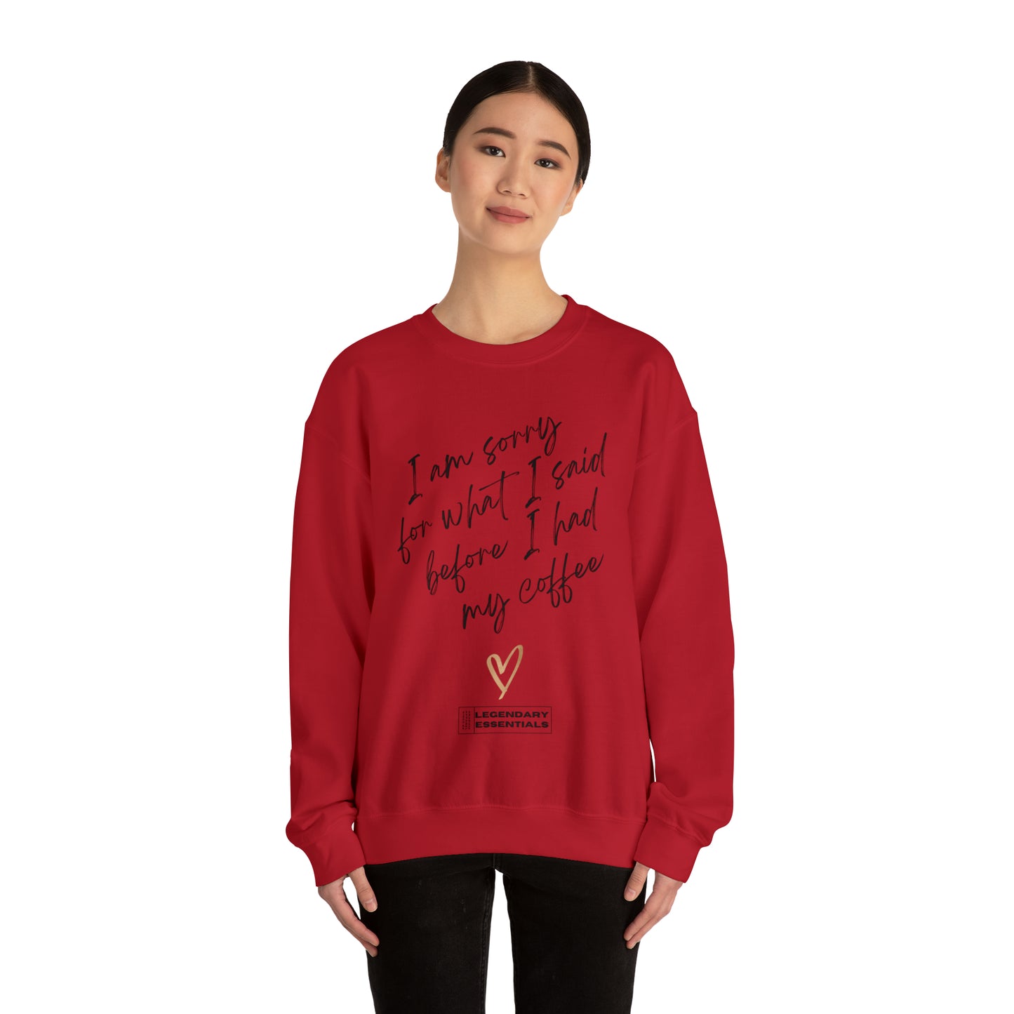 Sorry Bout That Sweatshirt