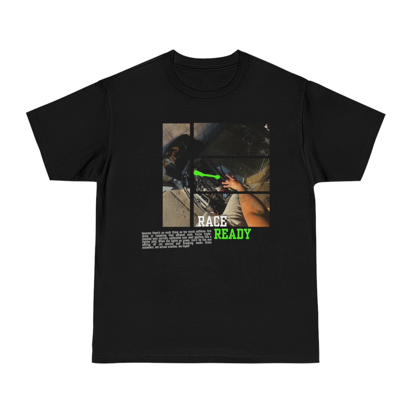 Race Ready T-shirt