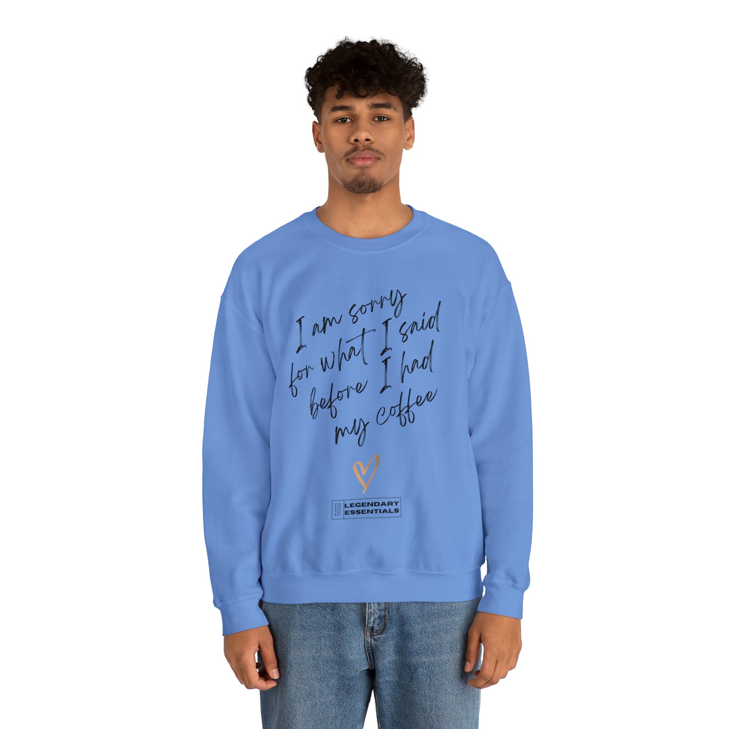 Sorry Bout That Sweatshirt