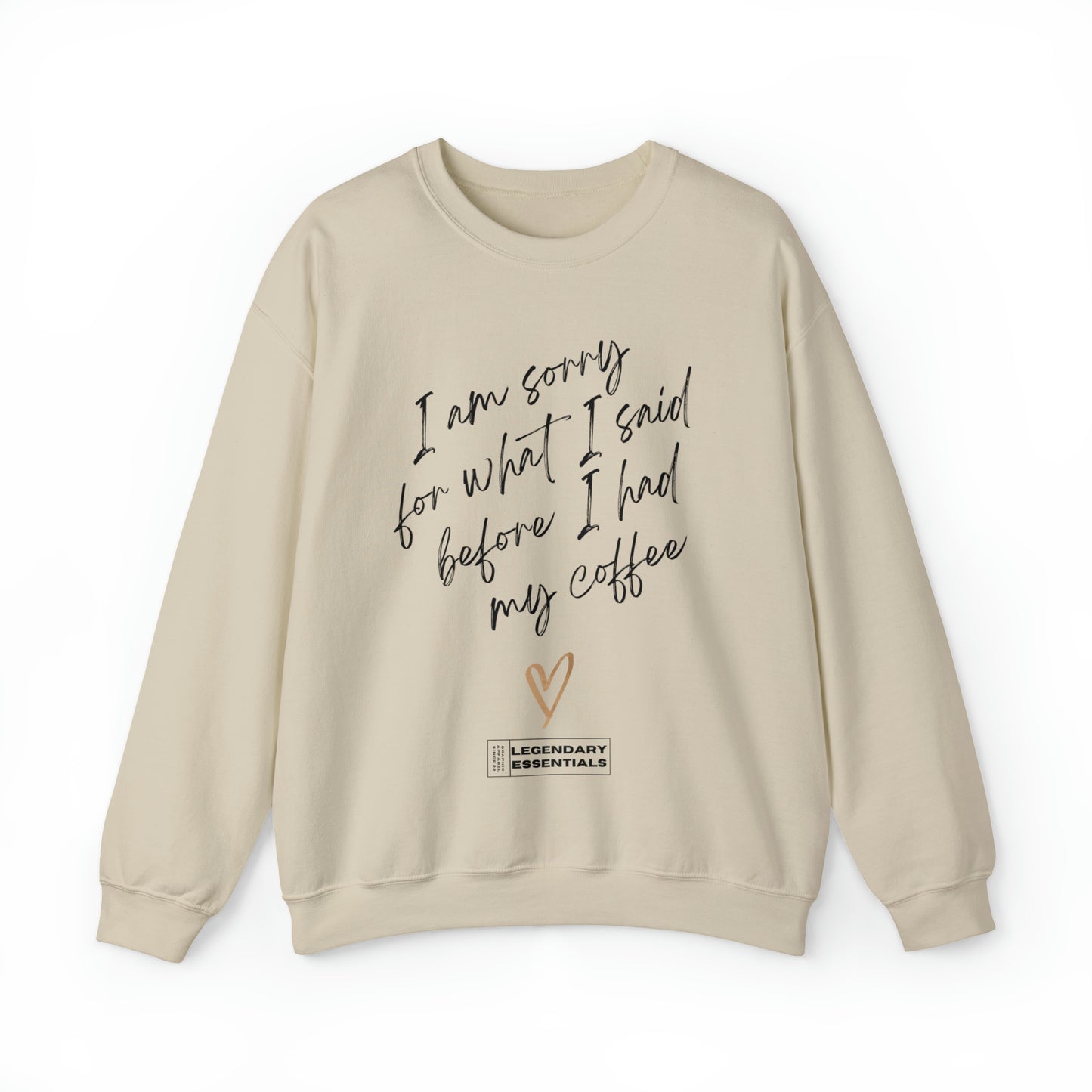 Sorry Bout That Sweatshirt